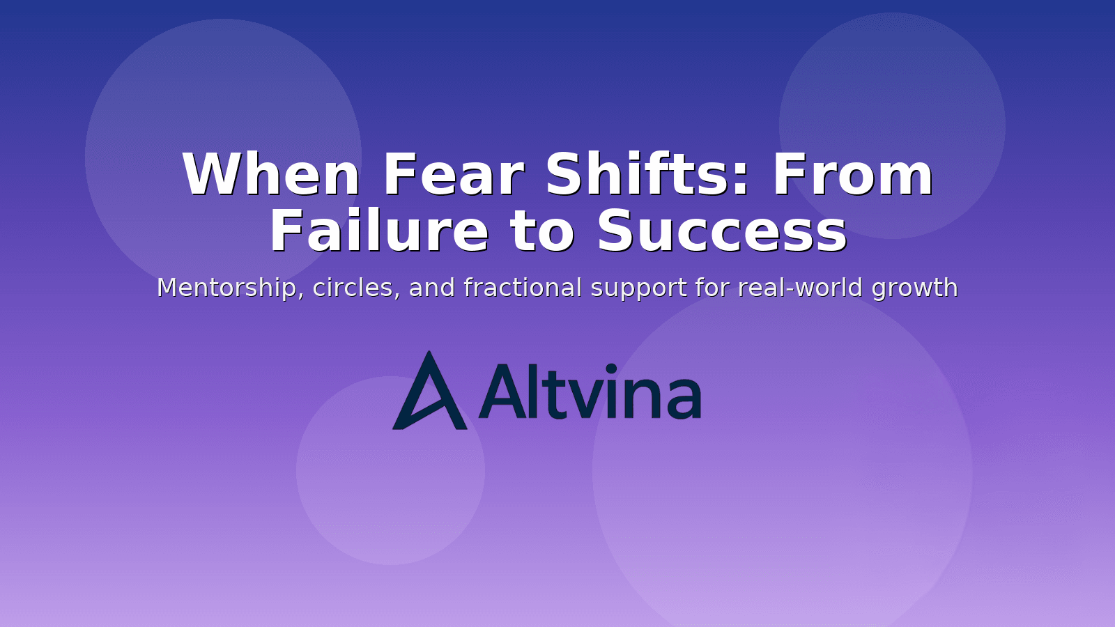When Fear Shifts: From Failure to Success - illustration of a professional navigating career growth