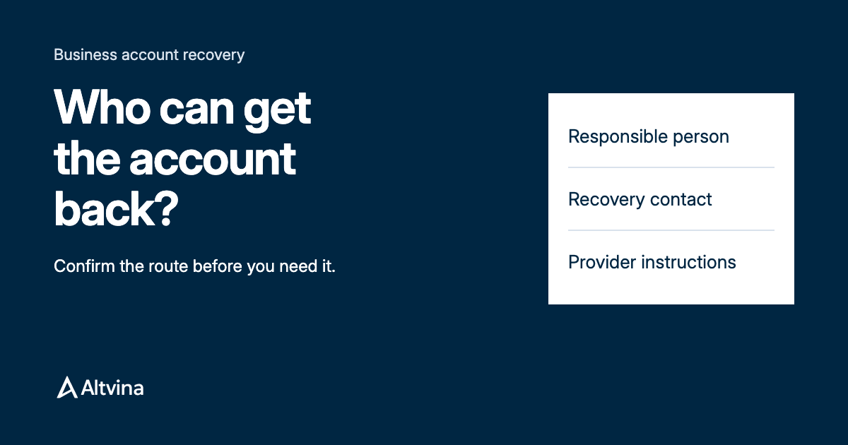 Who Can Recover Your Business Accounts? — Altvina Insights